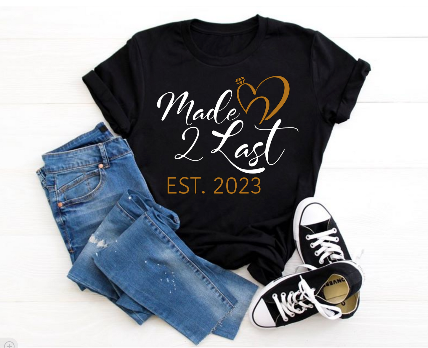 Couples Made to Last Tees