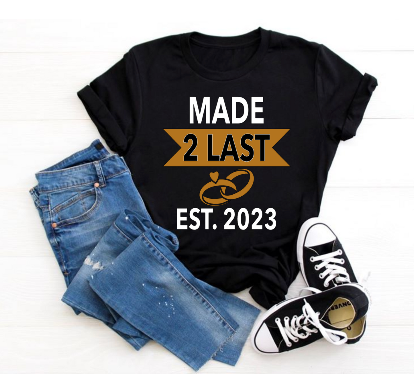 Couples Made to Last Tees